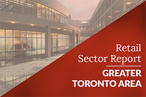 Q1 2022 Greater Toronto Area - Retail Sector Report