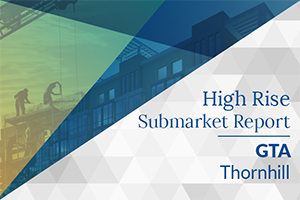 July 2026 GTA High Rise Submarket Report - Thornhill
