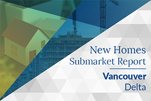 December 2025 Vancouver New Homes Submarket Report - Delta