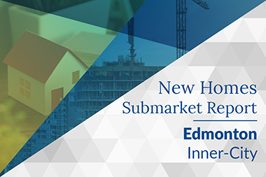 June 2020 Edmonton New Homes Submarket Report - Inner-City