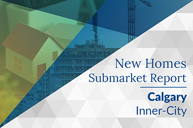 September 2025 Calgary New Homes Submarket Report - Inner-City